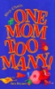 One_mom_too_many_