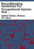 Recordkeeping_guidelines_for_occupational_injuries_and_illness