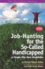 Job-hunting_for_the_so-called_handicapped