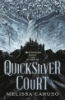The_quicksilver_court