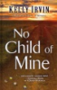 No_child_of_mine