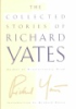 The_collected_stories_of_Richard_Yates
