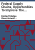 Federal_supply_chains__opportunities_to_improve_the_management_of_climate-related_risks