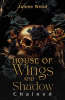 House_of_Wings_and_Shadow