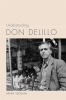 Understanding_Don_DeLillo