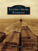 Eastern_Shore_Railroad