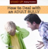 How_to_deal_with_an_adult_bully