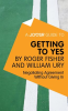 A_Joosr_Guide_to____Getting_to_Yes_by_Roger_Fisher_and_William_Ury