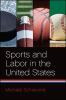 Sports_and_Labor_in_the_United_States
