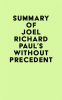 Summary_of_Joel_Richard_Paul_s_Without_Precedent