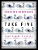 Take_Five__Four_Favorite_Essays_Plus_One_Never-Been-Seen_Essay