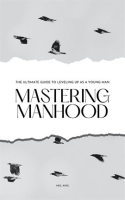 Mastering_Manhood