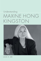 Understanding_Maxine_Hong_Kingston
