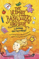 The_ultimate_baby-sitter_s_handbook__or__So_you_wanna_make_tons_of_money_